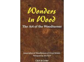 Wonders In Wood: The Art Of The Woodturner