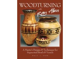 Woodturning with Ray Allen