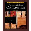 Complete Illustrated Guide to Furniture and Cabinet Construction